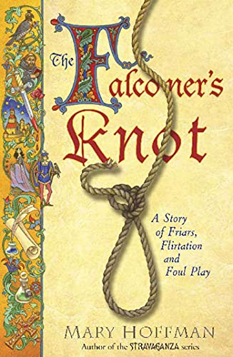 cover image Falconer's Knot: A Story of Friars, Flirtation and Foul Play