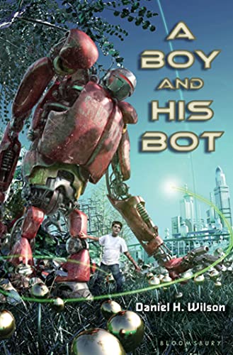 cover image A Boy and His Bot