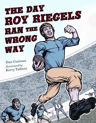 cover image The Day Roy Riegels Ran the Wrong Way