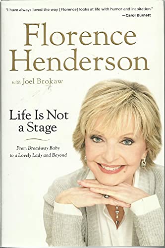 cover image Life Is Not a Stage: From Broadway Baby to a Lovely Lady and Beyond 