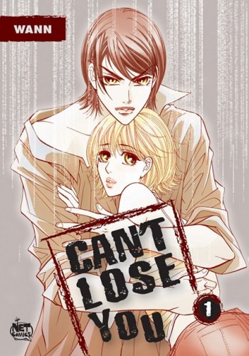 cover image Can't Lose You, Volume 1