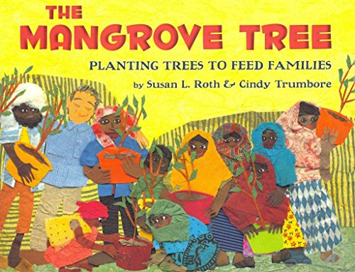 cover image The Mangrove Tree: Planting Trees to Feed Families