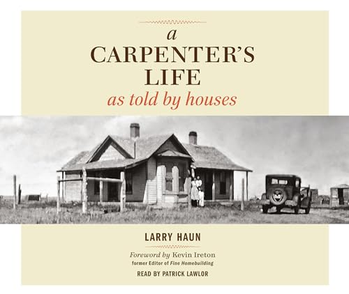 cover image A Carpenter’s Life as Told by Houses