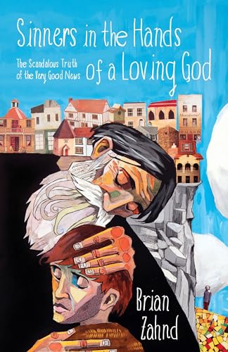 cover image Sinners in the Hands of a Loving God