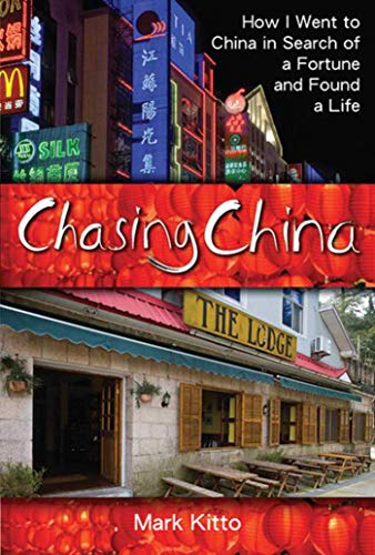 cover image Chasing China: How I Lost a Fortune and Found a Life in Shanghai