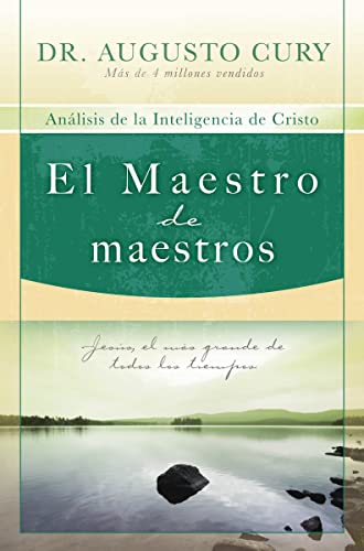 cover image El Maestro de Maestros: Analisis de la Inteligencia de Cristo