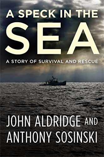 cover image A Speck in the Sea: A Story of Survival and Rescue 