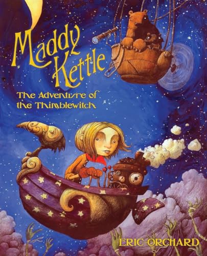 cover image Maddy Kettle: The Adventure of the Thimblewitch