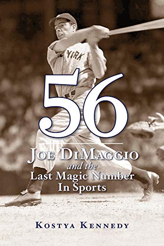 cover image 56: Joe DiMaggio and the Last Magic Number in Sports