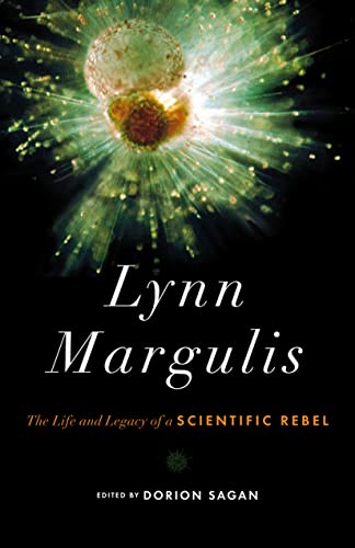 cover image Lynn Margulis: The Life and Legacy of a Scientific Rebel