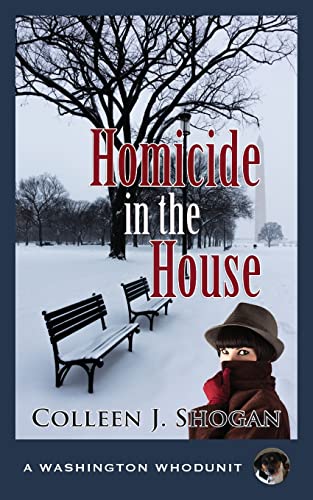 cover image Homicide in the House: A Washington Whodunit