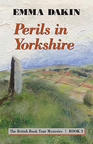 cover image Perils in Yorkshire: The British Book Tour Mysteries, Book 3