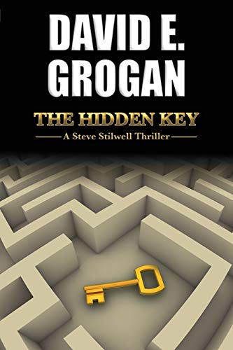 cover image The Hidden Key: A Steve Stilwell Thriller
