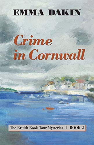 cover image Crime in Cornwall: The British Book Tour Mysteries, Book 2