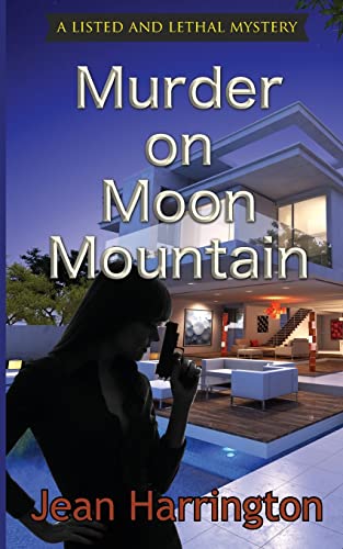cover image Murder on Moon Mountain: A Listed and Lethal Mystery