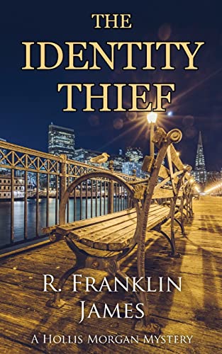cover image The Identity Thief: A Hollis Morgan Mystery
