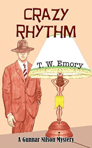 cover image Crazy Rhythm: A Gunnar Nilson Mystery