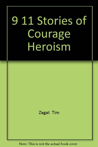 cover image 9/11: Stories of Courage, Heroism and Generosity 