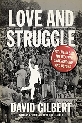 cover image Love and Struggle: 
My Life in SDS, the Weather Underground, and Beyond