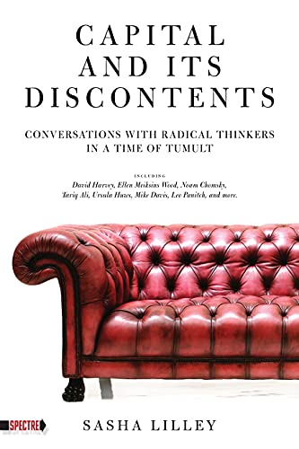 cover image Capital and Its Discontents: Conversations with Radical Thinkers in a Time of Tumult