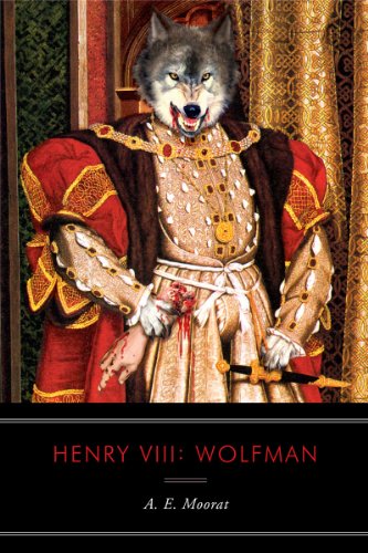 cover image Henry VIII: Wolfman