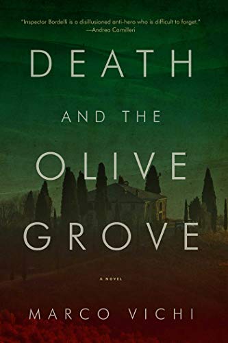 cover image Death and the Olive Grove: An Inspector Bordelli Mystery