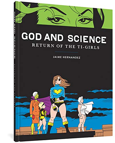 cover image God and Science: The Return of the Ti-Girls