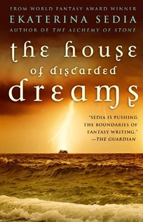 The House of Discarded Dreams