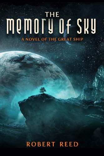 cover image The Memory of Sky: A Great Ship Trilogy 