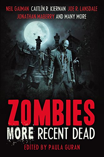 cover image Zombies: More Recent Dead