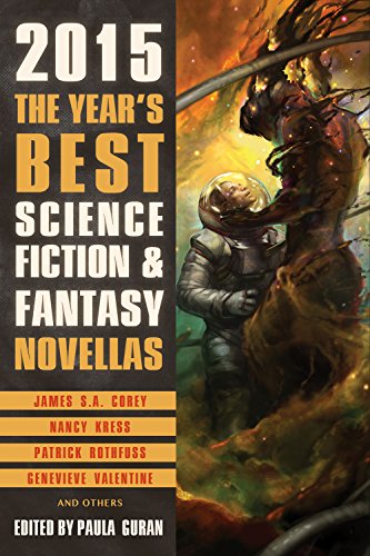 cover image The Year’s Best Science Fiction & Fantasy Novellas 2015