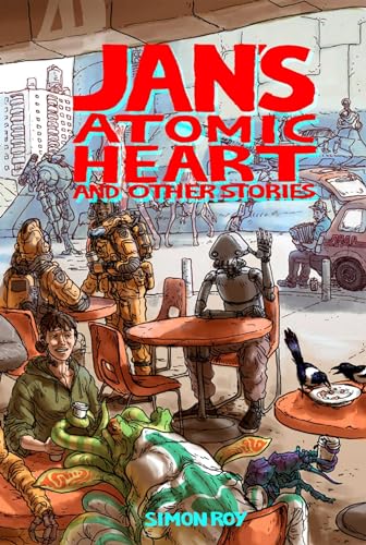 cover image Jan’s Atomic Heart and Other Stories