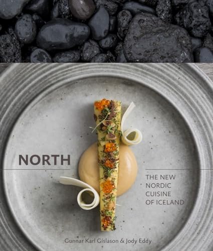 cover image North: The New Nordic Cuisine of Iceland