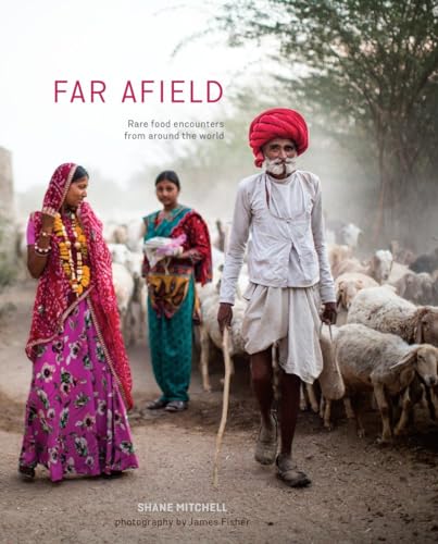 cover image Far Afield: Rare Food Encounters from Around the World