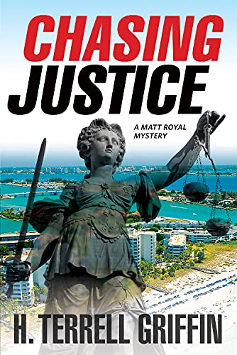 cover image Chasing Justice: A Matt Royal Mystery