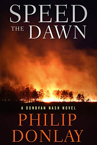 cover image Speed the Dawn: A Donovan Nash Novel