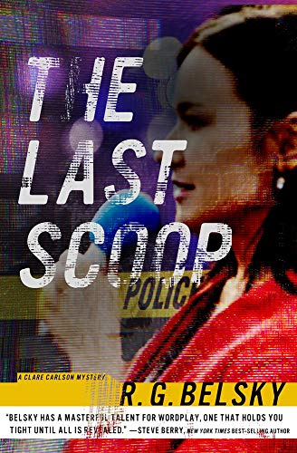 cover image The Last Scoop: A Clare Carlson Mystery 