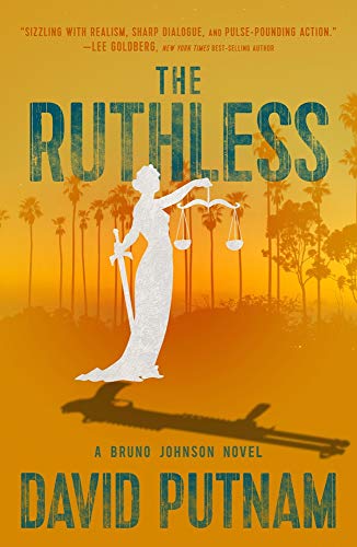 cover image The Ruthless: A Bruno Johnson Novel