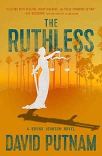 The Ruthless: A Bruno Johnson Novel