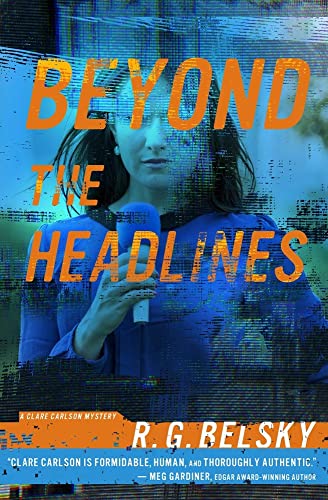 cover image Beyond the Headlines: A Clare Carlson Mystery