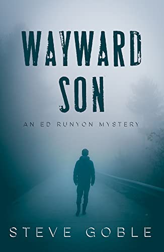 cover image Wayward Son: An Ed Runyon Mystery