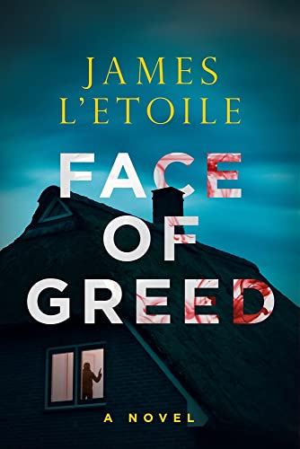 cover image Face of Greed: A Detective Emily Hunter Mystery