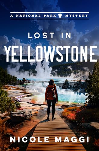 cover image Lost in Yellowstone: A National Park Mystery