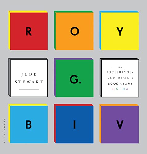 cover image Roy G. Biv: An Exceedingly Surprising Book About Color