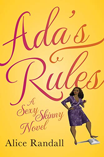 cover image Ada’s Rules: 
A Sexy Skinny Novel