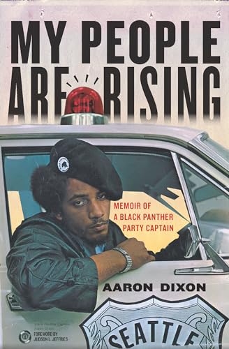 cover image My People Are Rising: Memoir of a Black Panther Party Captain