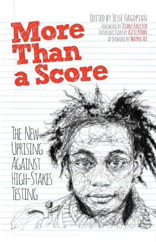 cover image More Than a Score: The New Uprising Against High-Stakes Testing