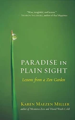 cover image Paradise in Plain Sight: Lessons from a Zen Garden