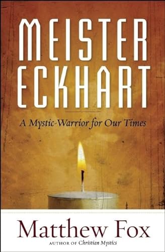 cover image Meister Eckhart: A Mystic Warrior for Our Times