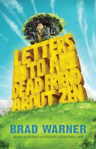 cover image Letters to a Dead Friend about Zen